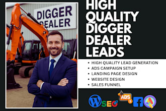 generate verified digger dealer leads construction heavy equipment rental leads