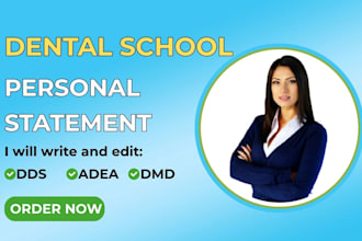 edit your dental school personal statement for adea, dat, or dds