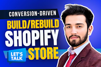 be your shopify expert, build shopify store, dropshipping or shopify redesign