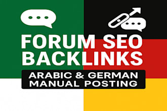 do arabic and german forum posting for SEO backlinks and niche traffic