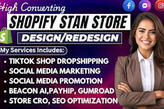 do tiktok ads, stan store design shopify store design,payhip,gumroad,beacons ai