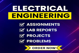 electrical engineering assignments,projects,lab reports,problems matlab proteus