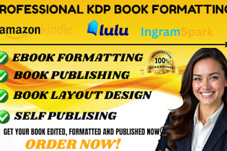 amazon KDP ebook formatting, paperback and book formatting