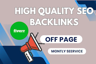provide seo backlinks off page high quality link service