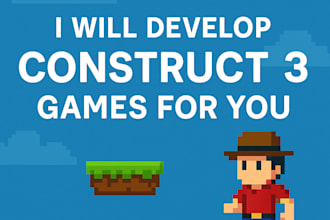 develop construct 3 games for you