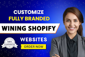 create shopify store, set up shopify store or shopify theme customization