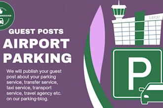 publish your article with 1 dofollow link on my parking travel blog