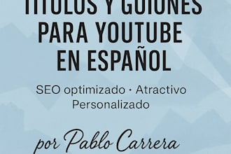 boost your spanish youtube channel with SEO titles and scripts