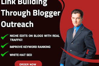 make SEO backlinks building through blogger outreach for high quality links