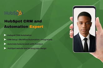 be your hubspot expert for hubspot CRM hubspot website automation and workflow