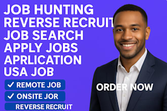 search and apply reverse recruit job hunting job search job application usa job