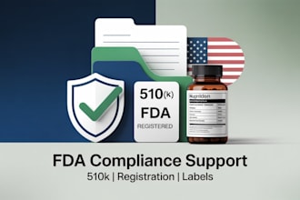 provide fda consultation, registration, 510k, supplement label and dossier