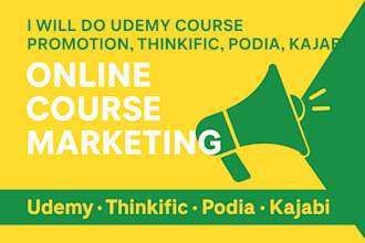 do udemy course promotion, thinkific, podia, kajabi online course marketing