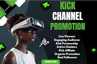 do organic kick channel promotion to worldwide real audience