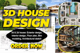3d house design, exterior design, architectural sketch, bim modeling, floor plan