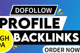 skyrocket google ranking with high da dofollow SEO backlinks, profile, forum