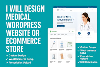 redesign medical wordpress website or ecommece store