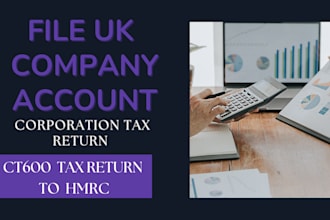 file UK company account and corporation tax return ct600 tax return to hmrc