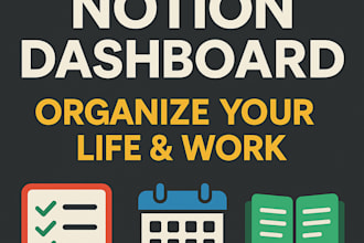 design a custom notion dashboard for work or personal use