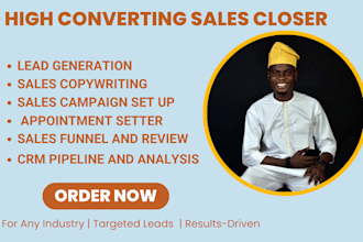 do lead generation, lead nurturing, deal development sales rep, sales closer