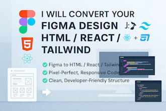 convert your figma design to responsive HTML, react, or tailwind CSS