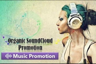 do organic soundcloud music promotion for album edm hiphop promo