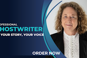 write your memoir, biography, autobiography,short story,ghostwriter