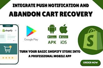 integrate push notification and abandon cart recovery into shopify store