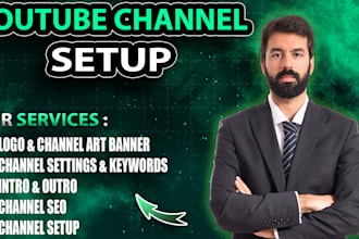 create, setup youtube channel with logo, art, intro, outro