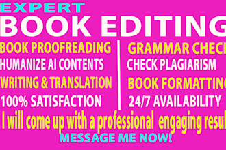 humanize ai content, book proofread, book editor, check plagiarism, formatting