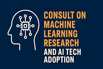 consult on machine learning research and ai tech adoption