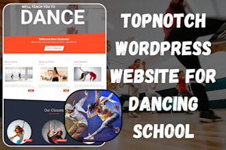 design a best wordpress website for dancing school