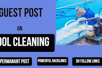 build high quality backlinks for pool cleaning services blog