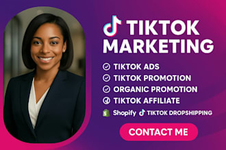 run tiktok marketing ads viral tiktok affiliate  for  shopify dropshipping store