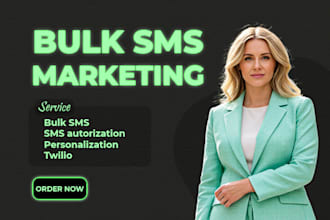 send bulk SMS marketing, text messages, twilio SMS, email campaigns