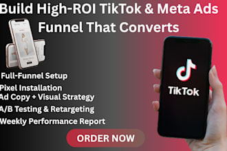 build tiktok meta ads funnel for paid traffic sales ROI and conversion boos