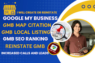 setup google my business reinstate, gmb map citation, local listing, seo ranking