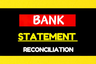 do prepare financial statements, bank reconciliation for you