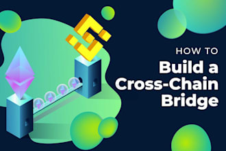 develop an expert blockchain cross chain bridge block explorer fork layerzero