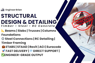 design timber, steel, rc structures, detailing structural analysis, etabs, revit