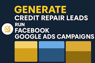 generate highly converting credit card repair leads credit social media ads