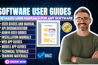 write software user guides and tutorials, manuals for your app and web