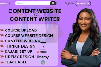 write course content, design your course website, and upload to thinkific, kajab