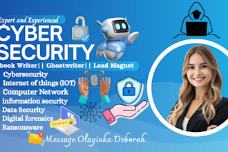 write cybersecurity, digital forensics, ebook writer, technical writer, report