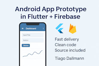 develop your android app prototype using firebase and flutter