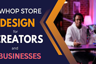 design responsive whop store design as shopify store designer