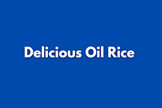 teach you how to prepare delicious oil rice