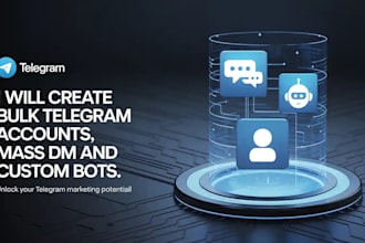 create bulk telegram account, telegram group and channel mass dm, telegram bot