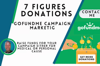 do crowdfunding gofundme promotion to usa donors to raise 7 figures donations