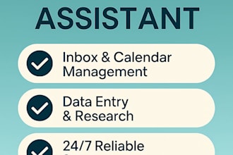 be your reliable and professional virtual assistant